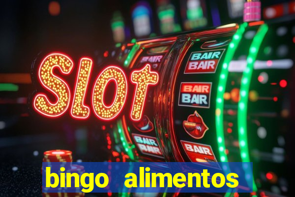 bingo alimentos para imprimir